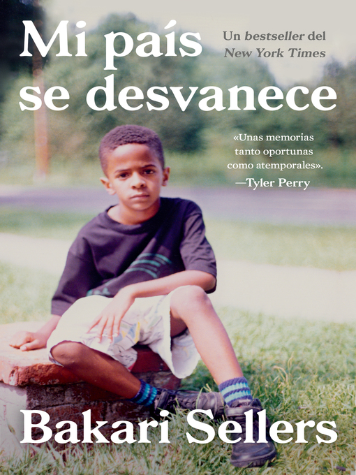 Title details for Mi país se desvanece (My Vanishing Country) by Bakari Sellers - Available